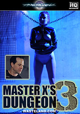 Watch Master X's Dungeon 3 in our Video on Demand Theater